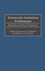 Democratic Institution Performance : Research and Policy Perspectives - Book