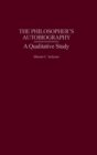 The Philosopher's Autobiography : A Qualitative Study - Book