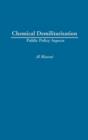 Chemical Demilitarization : Public Policy Aspects - Book