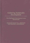 Achieving Sustainable Development : The Challenge of Governance Across Social Scales - Book