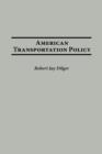 American Transportation Policy - Book