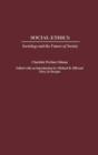 Social Ethics : Sociology and the Future of Society - Book
