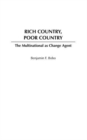 Rich Country, Poor Country : The Multinational as Change Agent - Book
