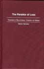 The Paradox of Loss : Toward a Relational Theory of Grief - Book