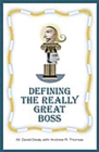Defining the Really Great Boss - Book
