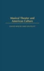 Musical Theater and American Culture - Book