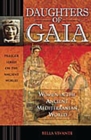 Daughters of Gaia : Women in the Ancient Mediterranean World - Book