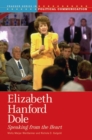 Elizabeth Hanford Dole : Speaking from the Heart - Book