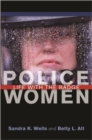 Police Women : Life with the Badge - Book