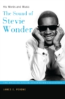 The Sound of Stevie Wonder : His Words and Music - Book
