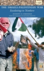 The Israeli-Palestinian War : Escalating to Nowhere - Book