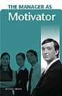 The Manager as Motivator - Book
