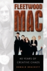 Fleetwood Mac : 40 Years of Creative Chaos - Book