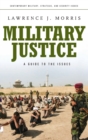 Military Justice : A Guide to the Issues - Book