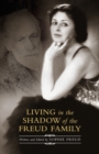 Living in the Shadow of the Freud Family - Book