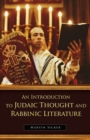 An Introduction to Judaic Thought and Rabbinic Literature - Book