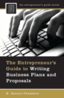 The Entrepreneur's Guide to Writing Business Plans and Proposals - Book