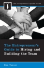 The Entrepreneur's Guide to Hiring and Building the Team - eBook