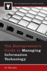 The Entrepreneur's Guide to Managing Information Technology - Book