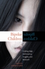 Bipolar Children : Cutting-edge Controversy, Insights, and Research - Book