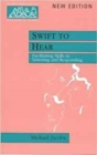 Swift to Hear : Facilitating Skills in Listening and Responding - Book