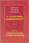 Common Worship Lectionary : A Scripture Commentary (Year C) - Book