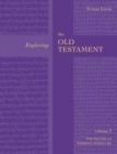 Exploring the Old Testament Vol 3 : Psalms And Wisdom (Vol. 3) - Book