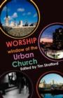 Worship  Window Of The Urban Church - Book