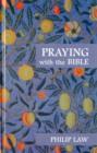 Praying With The Bible - Book