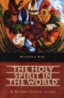 Holy Spirit In The World - Book