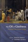 Oil Of Gladness - Book