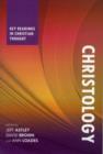 Christology : Key Readings In Christian Thought - Book