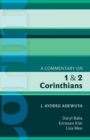 ISG 42 A Commentary on 1 and 2 Corinthians - Book
