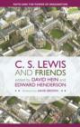 C. S. Lewis and Friends : Faith And The Power Of Imagination - Book