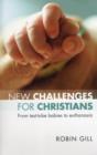 New Challenges for Christians : From Test Tube Babies To Euthanasia - Book