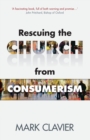 Rescuing the Church from Consumerism - Book