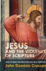Jesus and the Violence of Scripture - Book