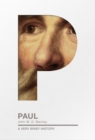 Paul : A Very Brief History - Book