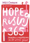 Hope Rising 365 : Thoughts And Reflections For The Whole Year - Book
