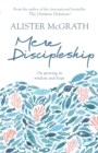 Mere Discipleship : On Growing in Wisdom and Hope - Book