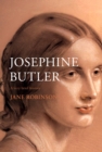 Josephine Butler : A Very Brief History - Book
