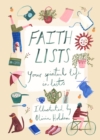 Faith Lists : Your Spiritual Life in Lists - Book