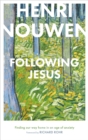 Following Jesus: Finding Our Way Home in an Age of Anxiety - Book