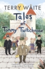 Tales of Tommy Twitchnose - Book
