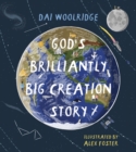 God's Brilliantly Big Creation Story - Book