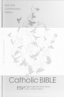 ESV-CE Catholic Bible, Anglicized First Holy Communion Edition : English Standard Version – Catholic Edition - Book