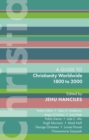 ISG 47: Christianity Worldwide 1800 to 2000 - Book