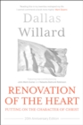 Renovation of the Heart (20th Anniversary Edition) : Putting on the character of Christ - eBook