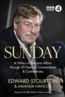 Sunday : A History of Religious Affairs through 50 Years of Conversations and Controversies - Book