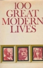 One Hundred Great Modern Lives - Book